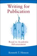 Writing for Publication: Road to Academic Advancement