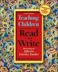 Teaching Children to Read and Write: Becoming an Effective Literacy Teacher