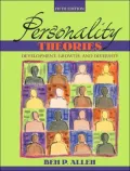 Personality Theories : Development, Growth, and Diversity