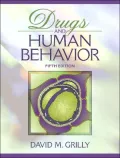 Drugs and Human Behavior