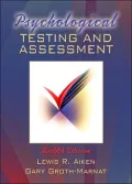Psychological Testing and Assessment