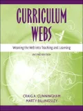 Curriculum Webs: Weaving the Web into Teaching and Learning