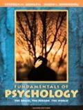 Fundamentals of Psychology The Brain, the Person, the World With Study Card