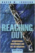 Reaching Out: Interpersonal Effectiveness and Self-Actualization