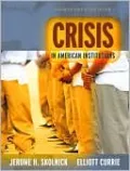 Crisis in American Institutions