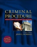 Criminal Procedure Updated Edition: From First Contact to Appeal
