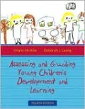 Assessing and Guiding Young Children's Development and Learning