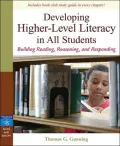 Developing Higher-Level Literacy in All Students: Building Reading, Reasoning, and Responding