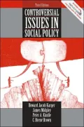 Controversial Issues in Social Policy
