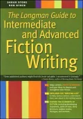 Longman Guide to Intermediate and Advanced Fiction Writing