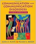 Communication and Communication Disorders: A Clinical Introduction