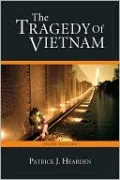 The Tragedy of Vietnam