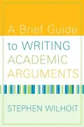 A Brief Guide to Writing Academic Arguments