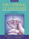 Educational Leadership: A Bridge to Improved Practice