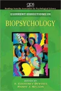 Current Directions in Biopsychology