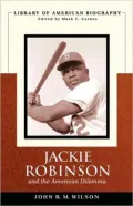 Jackie Robinson and the American Dilemma