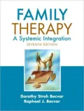 Family Therapy: A Systemic Integration