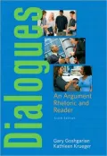 Dialogues: An Argument Rhetoric and Reader