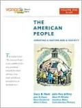 The American People: Creating a Nation and a Society, Volume 1 (to 1877), VangoBooks