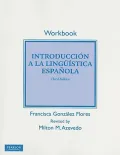 Student Workbook for Introduccion a la linguistica espanola for Introduccion a la linguistica espanola
