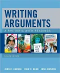 Writing Arguments: A Rhetoric with Readings