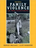 Family Violence: Legal, Medical, and Social Perspectives