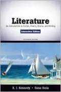 Literature: An Introduction to Fiction, Poetry, Drama, and Writing, Interactive Edition