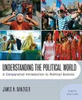 Understanding The Political World: A Comparative Introduction To Political Science- (Value P...
