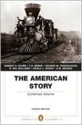 The American Story: Combined Volume (Penguin Academics Series)