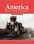 America Past and Present, Brief, Combined Volume
