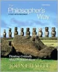 The Philosopher's Way: Thinking Critically About Profound Ideas