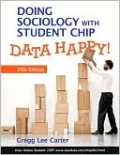 Doing Sociology with Student CHIP: Data Happy!