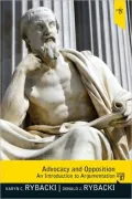 Advocacy and Opposition: An Introduction to Argumentation (2-downloads)