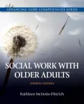Social Work with Older Adults Plus Mysearchlab with Etext -- Access Card Package