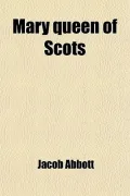 Mary Queen of Scots