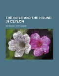 The Rifle and the Hound in Ceylon
