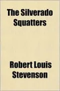 The Silverado Squatters
