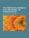 Essays of Francis Bacon
