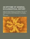 An Epitome of General Ecclesiastical History