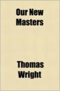 Our New Masters