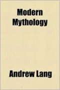 Modern Mythology