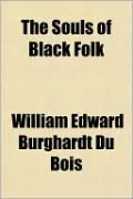 The Souls of Black Folk