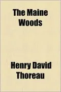 The Maine Woods