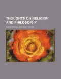 Thoughts on Religion and Philosophy