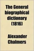 The General Biographical Dictionary