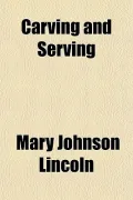 Carving and Serving