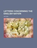 Letters Concerning the English Nation