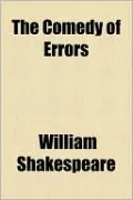The Comedy of Errors