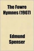 The Fowre Hymnes