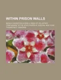 Within Prison Walls